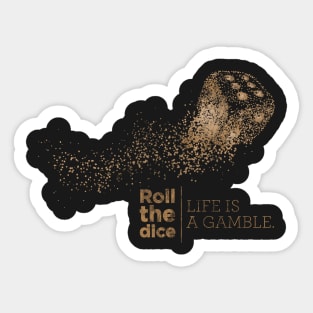 Casino shirt - roll the dice - gamble shirt Sticker